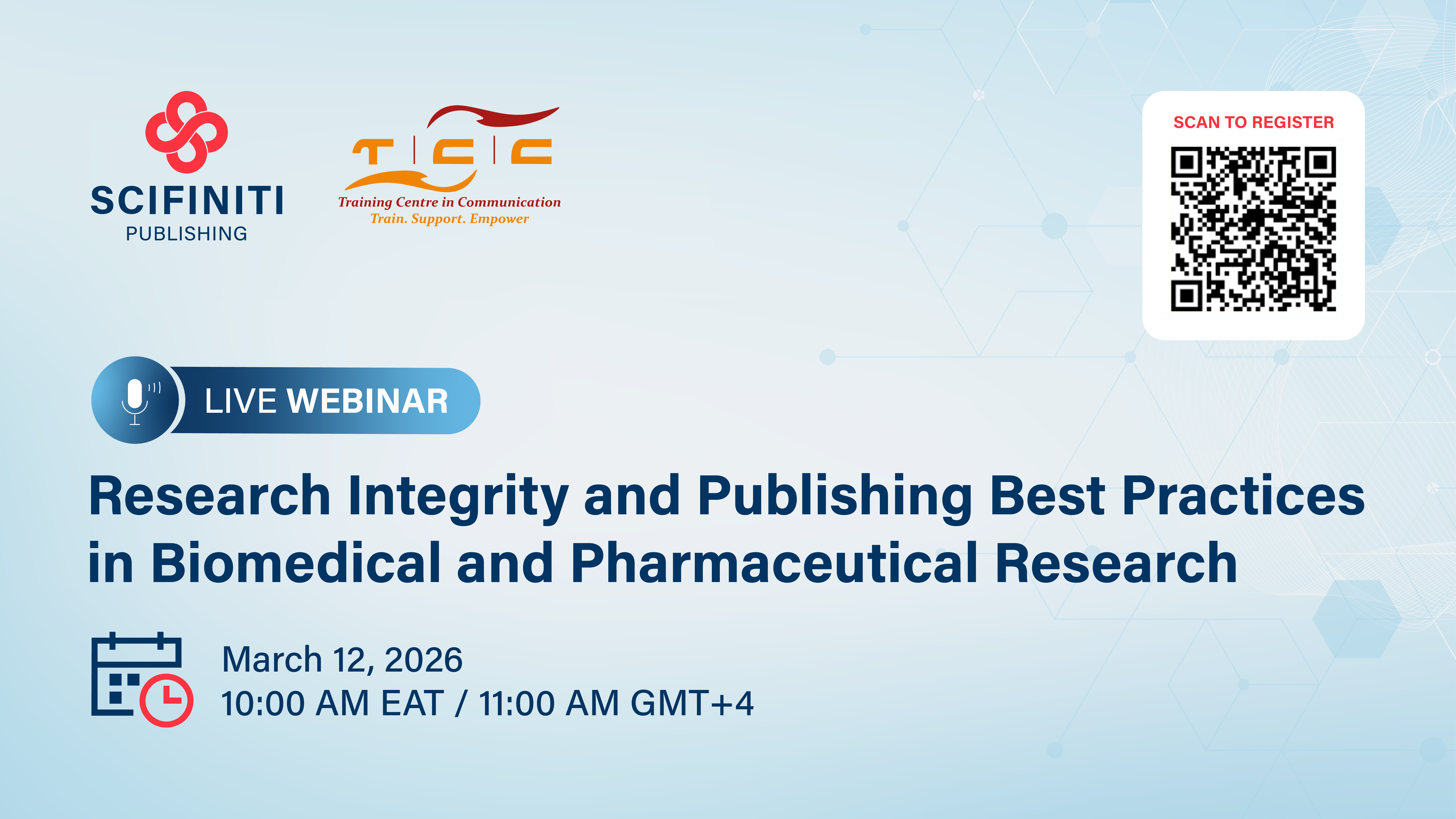 Scifiniti Publishing Announces Its 4th Webinar: Research Integrity and Publishing Best Practices in Biomedical and Pharmaceutical Research